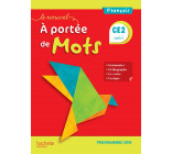 Le Nouvel A portée de mots CE2 - Manuel élève - Edition 2019