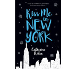 Kiss me in New York