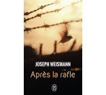 Après la rafle