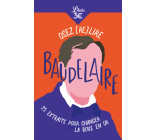 Osez (re)lire Baudelaire