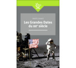 Les Grandes Dates du XXᵉ siècle