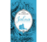 Jalna : La saga des Whiteoak