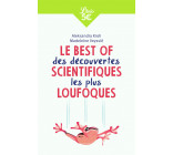 Le Best of des découvertes scientifiques les plus loufoques