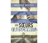 Les soeurs d'Auschwitz