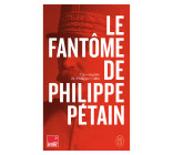 Le fantôme de Philippe Pétain