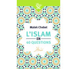 L'Islam en 40 questions