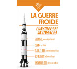 La Guerre froide en chiffres et en dates