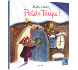 JOYEUX NOËL, PETITE TAUPE