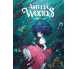 Amelia Woods - Tome 01