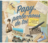 PAPY PARLE NOUS DE TOI