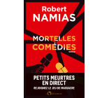 Mortelles Comédies