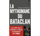 La Mythomane du Bataclan