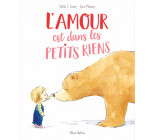 L'amour est dans les petits riens