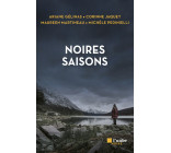 Noires saisons