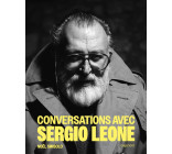 Conversations avec Sergio Leone - Nouvelle édition augmentée