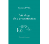 Petit éloge de la procrastination