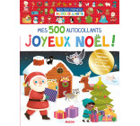 MES TOUT PREMIERS AUTOCOLLANTS - 500 AUTOCOLLANTS JOYEUX NOËL !