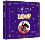 MES HISTOIRES DU SOIR LOUP