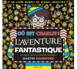 Où est Charlie ? - L'Aventure fantastique