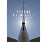 AVIONS LÉGENDAIRES