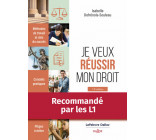 Je veux réussir mon droit. Méthodes de travail et clés du succès.. 14e éd. - Je veux réussir mon droit. Méthodes de travail et clés