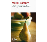 UNE GOURMANDISE