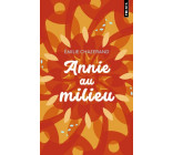 Annie au milieu