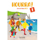 Hourra ! 1 - Livre de l'élève (A1.1)