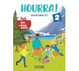 Hourra ! 2 - Pack Livre de l'élève + Version numérique (A1)