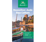 Guide Vert Roussillon, Aude, Pays Cathare