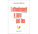 L'effondrement (du monde) n'aura (probablement) pas lieu