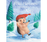 Petit Hérisson et la tempête de Noël