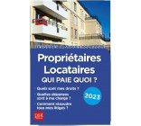 Propriétaires, locataires, qui paie quoi ? 2023