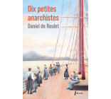 Dix petites anarchistes -Ed limitée