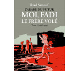 Moi, Fadi, le frère volé - Tome 01 (1986-1994)