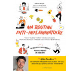 Ma routine anti-inflammatoire