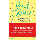 Pour Clara. Nouvelles d'ados. Prix Clara 2023