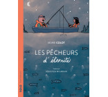 Les pêcheurs d'éternité