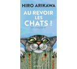 Au revoir les chats !