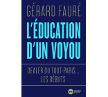 L'éducation d'un voyou