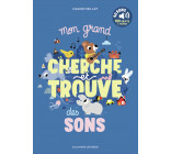 Mon grand cherche et trouve des sons