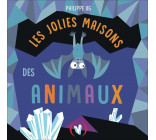 Les jolies maisons des animaux