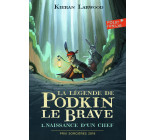 La légende de Podkin Le Brave