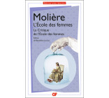 L'École des femmes suivi de La Critique de l'École des femmes