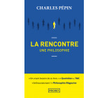 La Rencontre, une philosophie