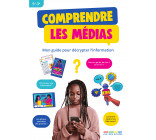 Comprendre les médias