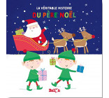 La véritable histoire du père Noël