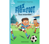 Max fou de foot, Tome 02