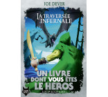 La Traversée infernale