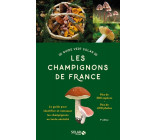 Le Guide vert Solar - Les Champignons de France - 9e édition